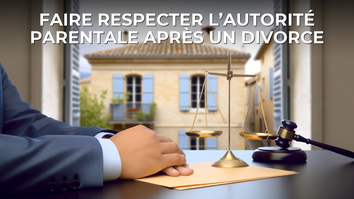 Faire respecter l’autorité parentale après un divorce