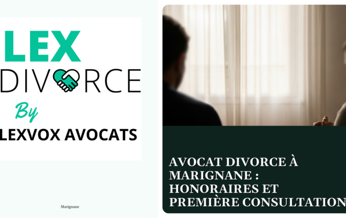 Avocat divorce à Marignane : honoraires et première consultation