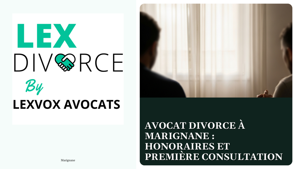 Avocat divorce à Marignane : honoraires et première consultation