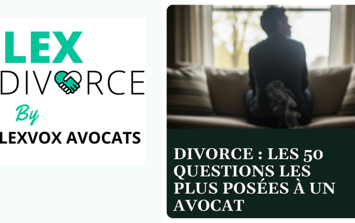 Divorce : les 50 questions les plus posées à un avocat