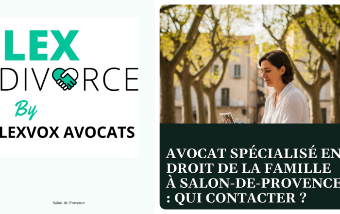 Avocat spécialisé en droit de la famille à Salon-de-Provence : qui contacter ?