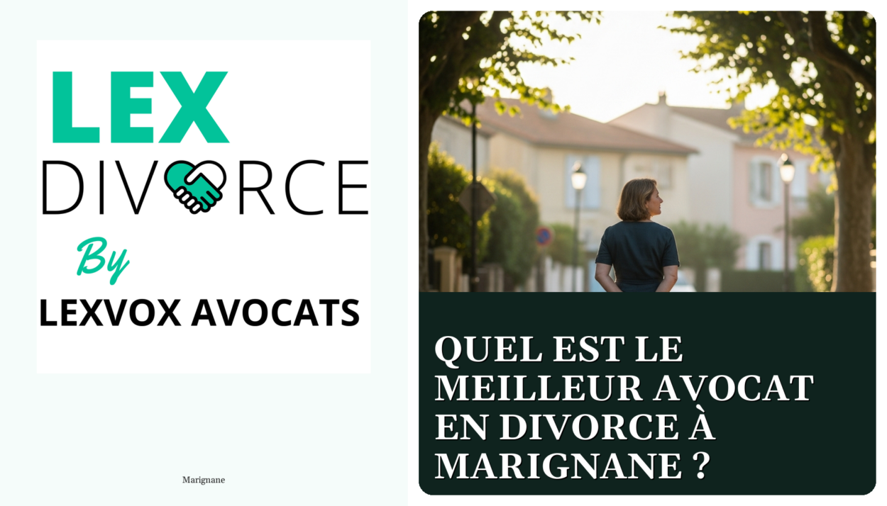 Quel est le meilleur avocat en divorce à Marignane ?